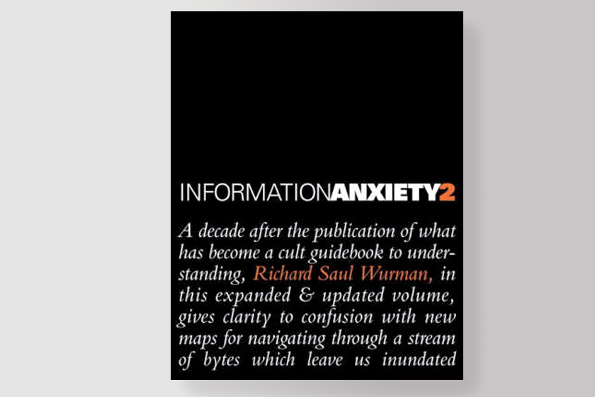 Information Anxiety 2