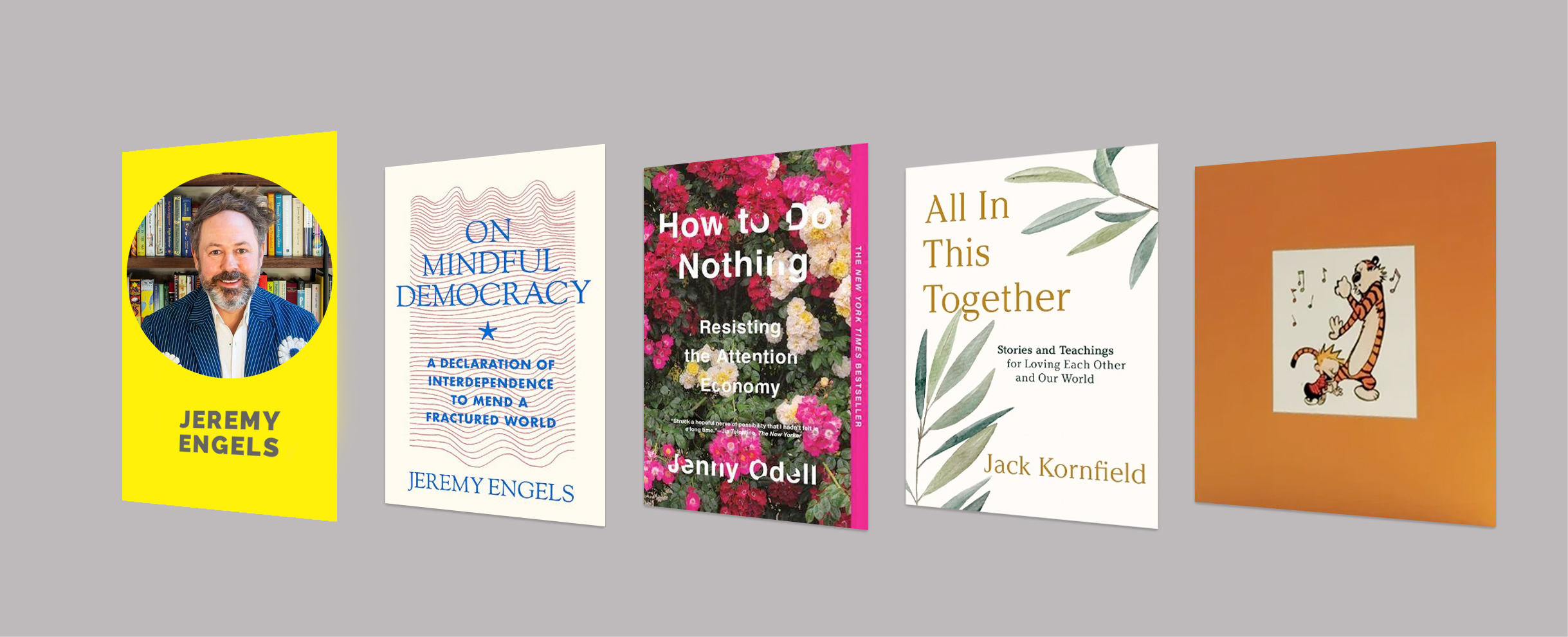 Jeremy Engels, author of On Mindful Democracy: A Declaration of Interdependence to Mend a Fractured World