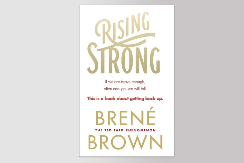 Rising Strong: The Reckoning. The Rumble. The Revolution.
