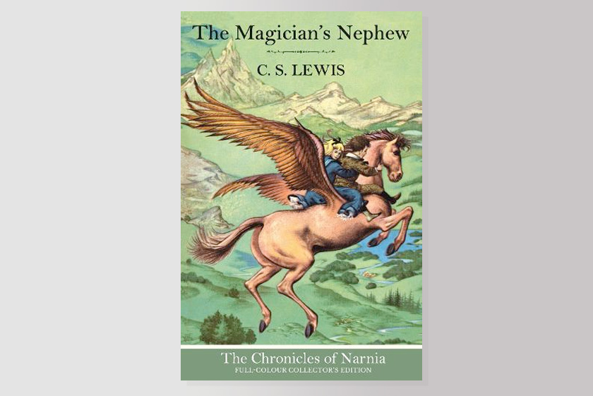 The Magician's Nephew - The Chronicles of Narnia (Publication Order) #6