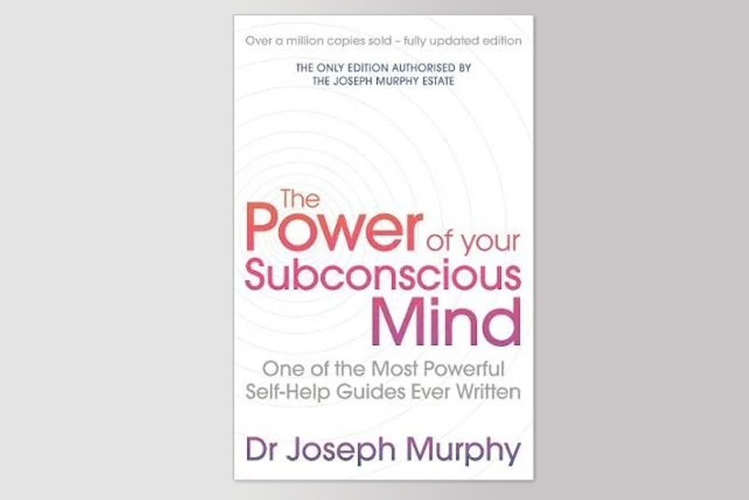 The Power of Your Subconscious Mind