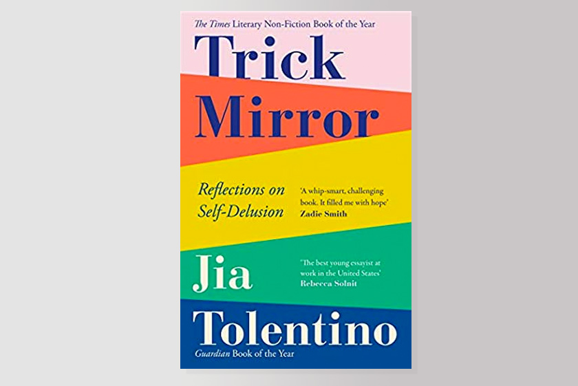 Trick Mirror: Reflections on Self-Delusion